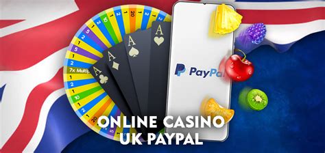 new online casino uk paypal